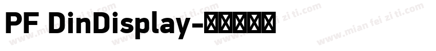 PF DinDisplay字体转换